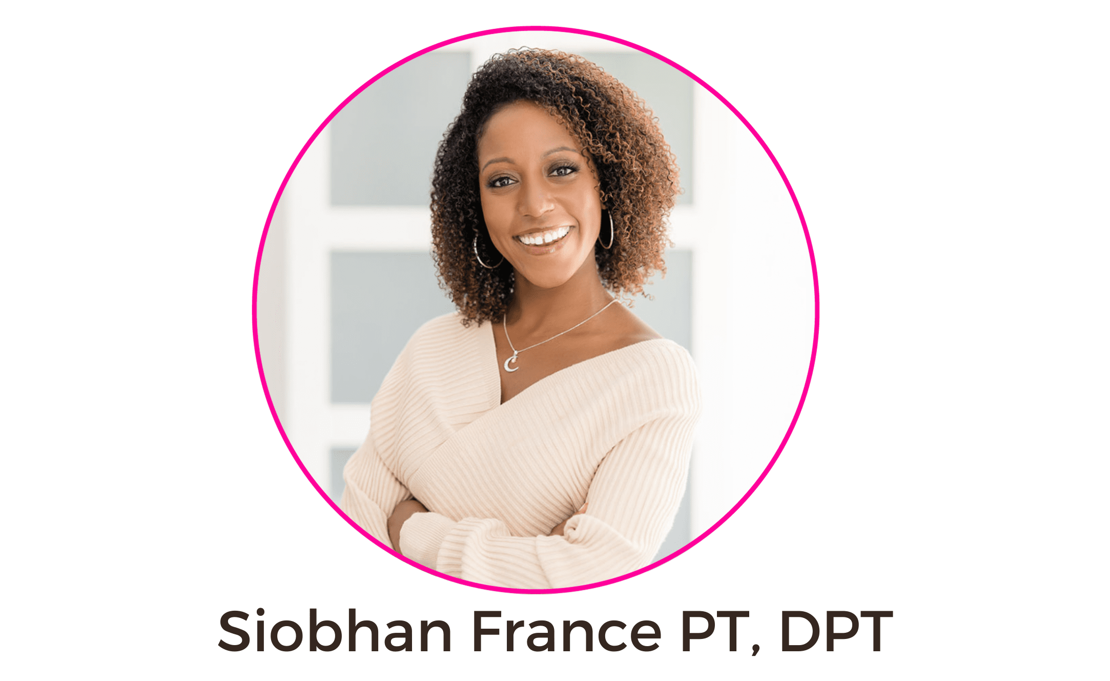 Siobhan France PT, DPT